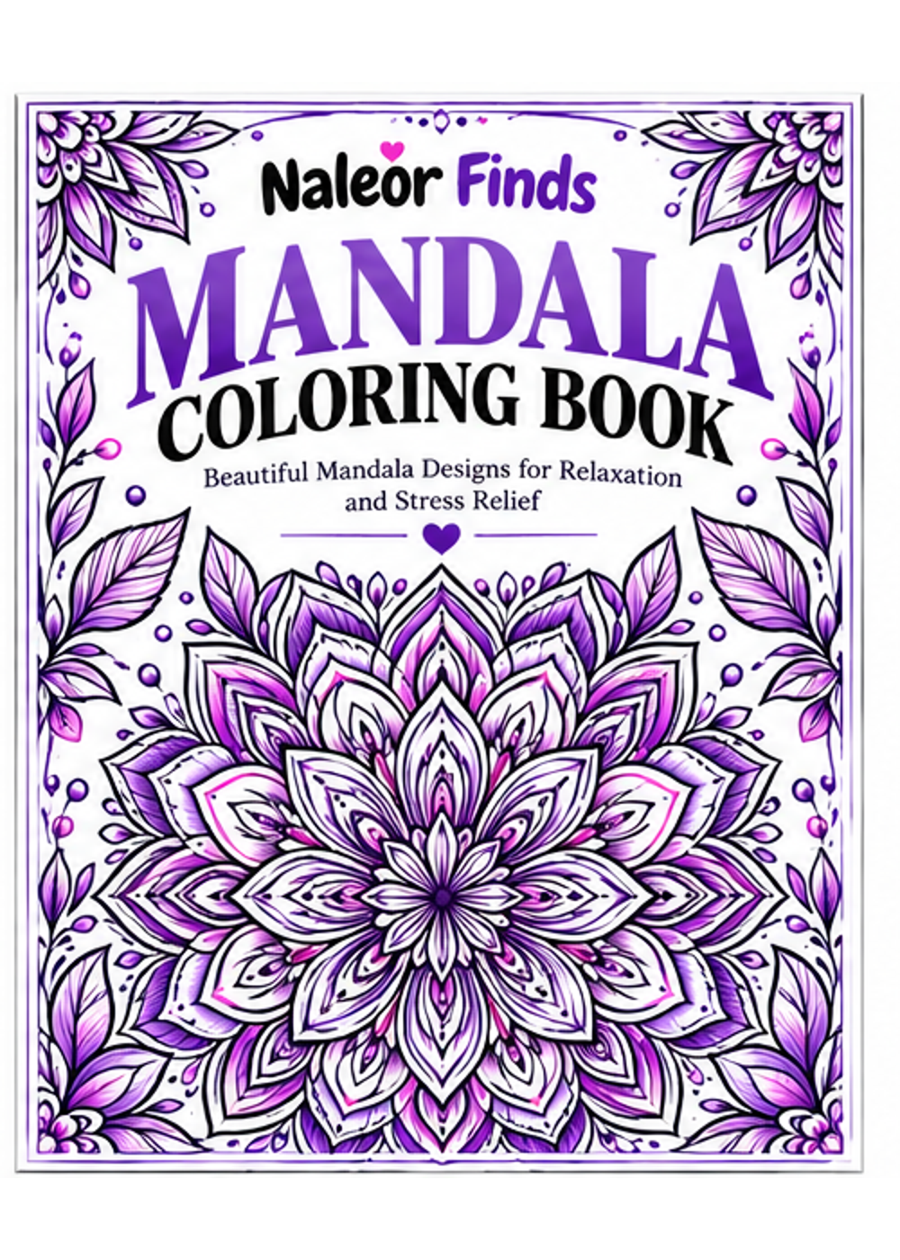 Mandala Coloring Book – 50 Printable Coloring Pages